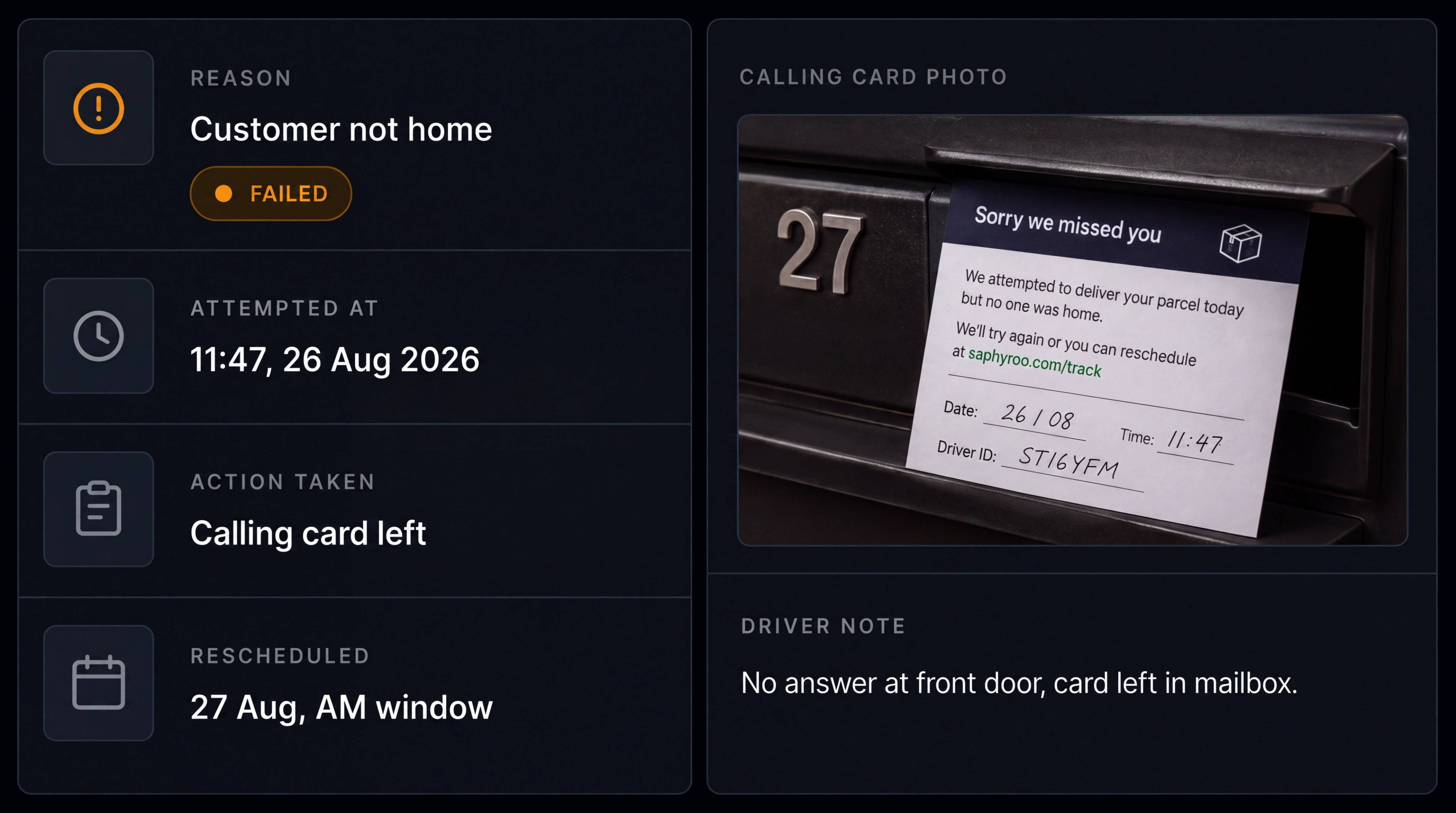 Failed delivery example: reason, attempted at, action taken, reschedule, with the calling-card photo and the driver's notes. 16:9.