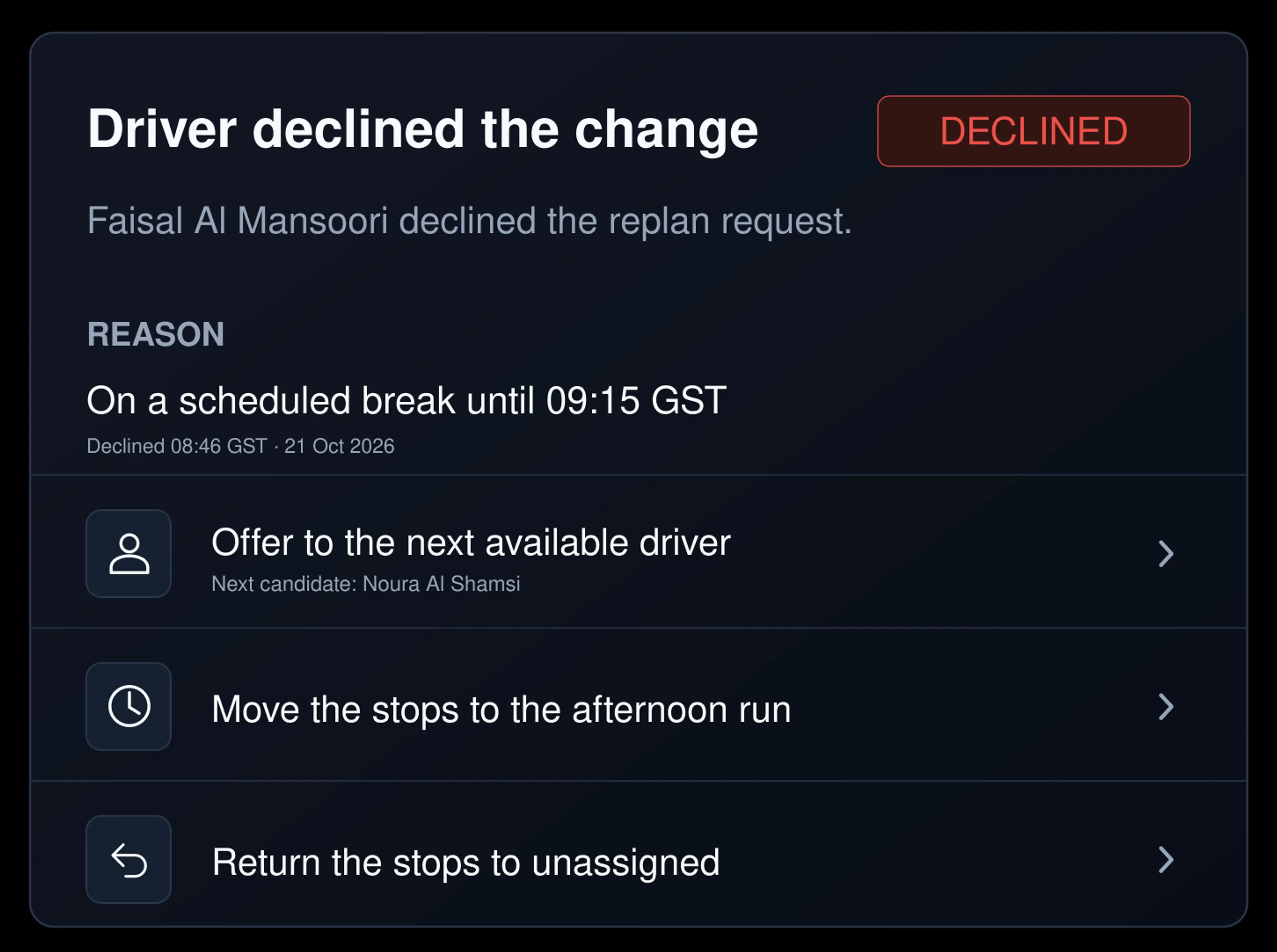 Driver declined flow with the alternative options. 4:3, dark UI.