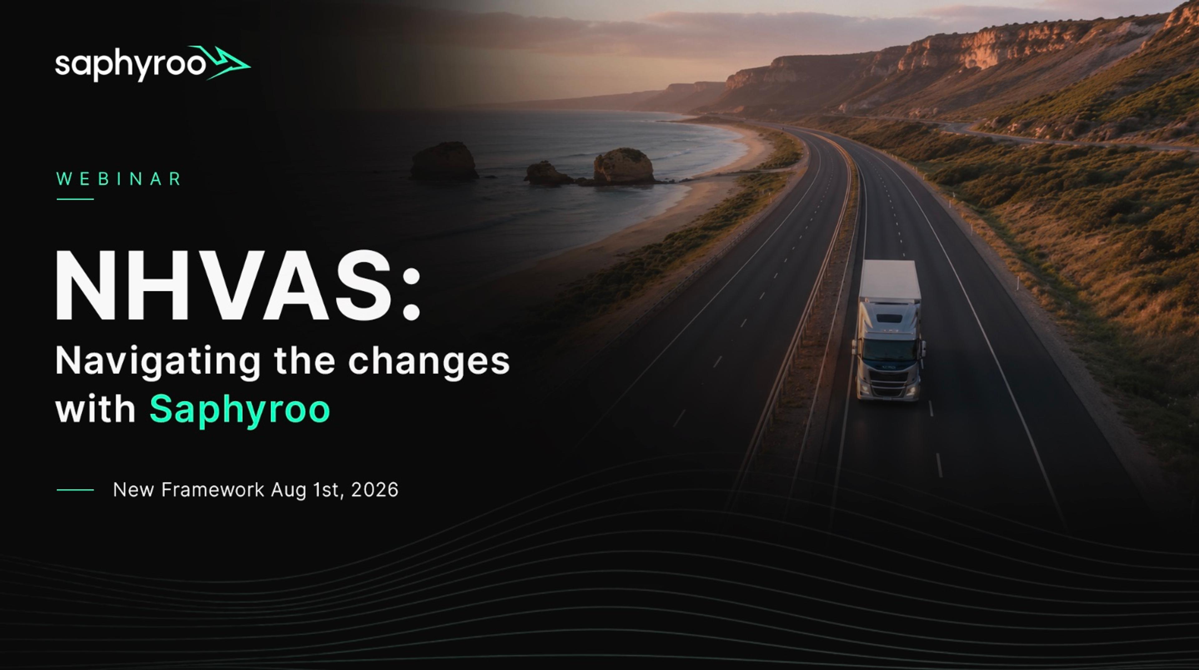 NHVAS: Navigating the changes with Saphyroo, webinar title card