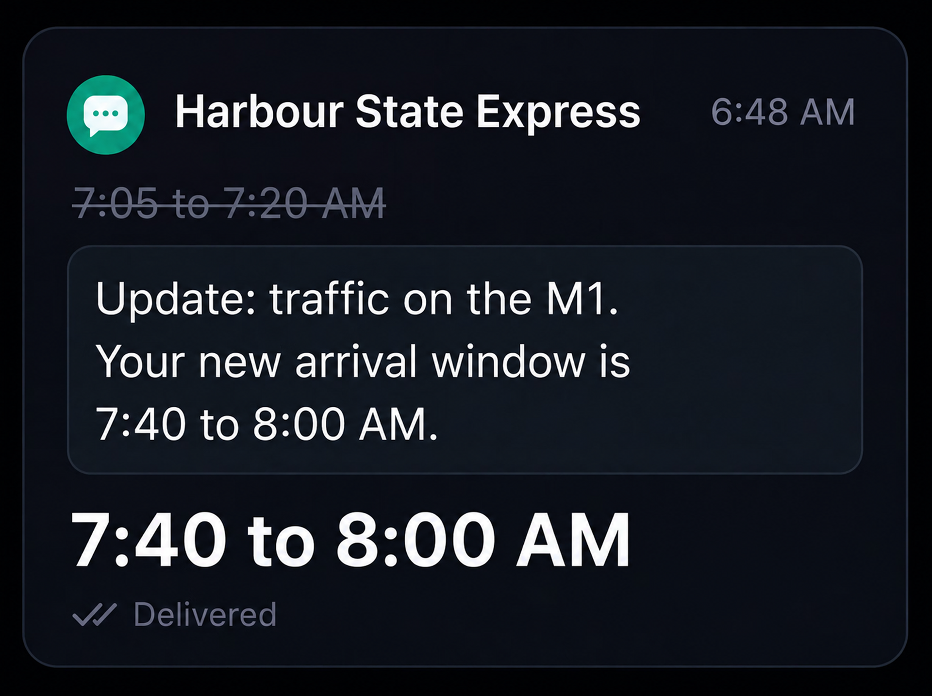 ETA update message with the new window. 4:3.
