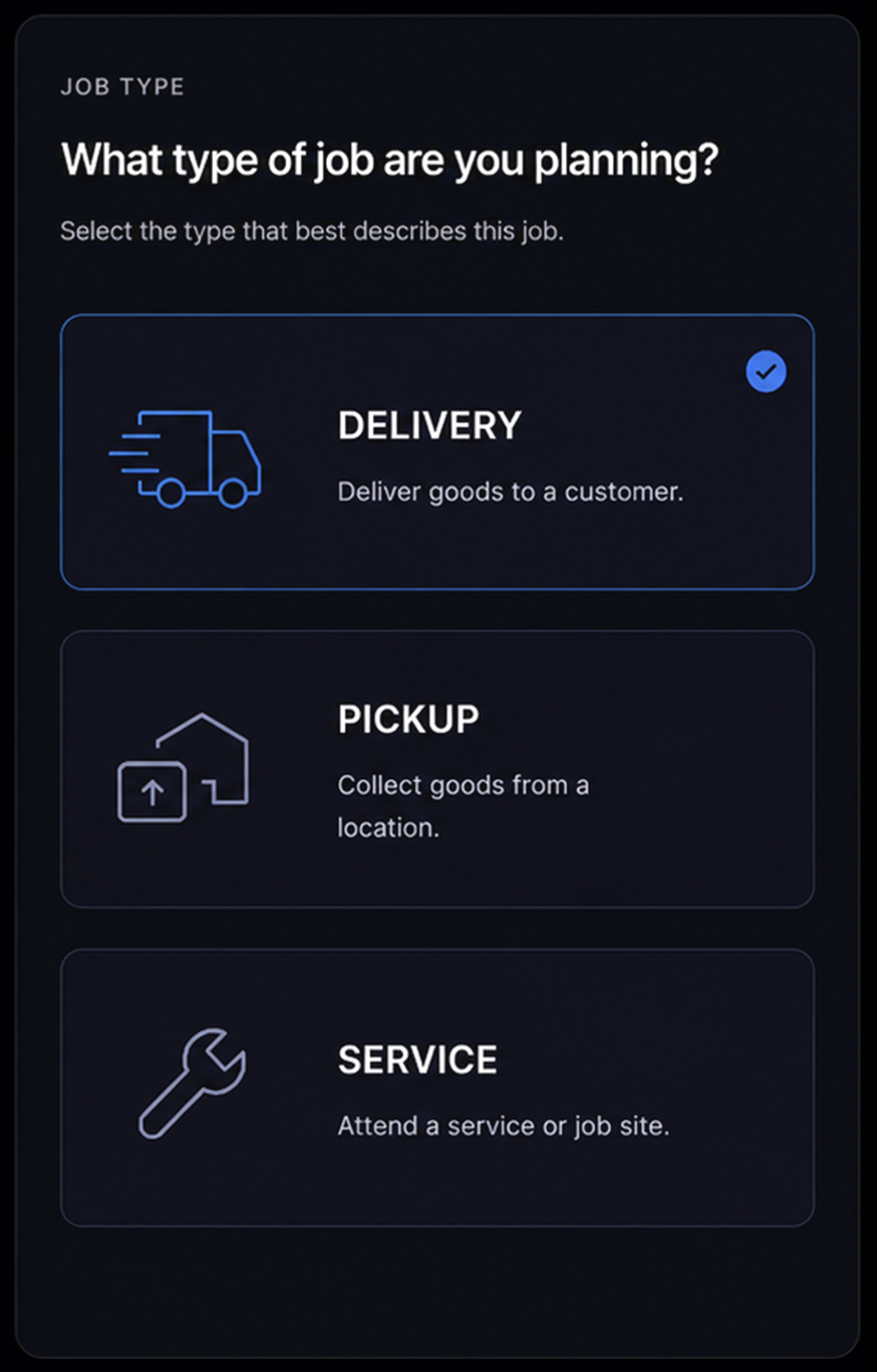 Job type selector with the three types. 4:3, dark UI.